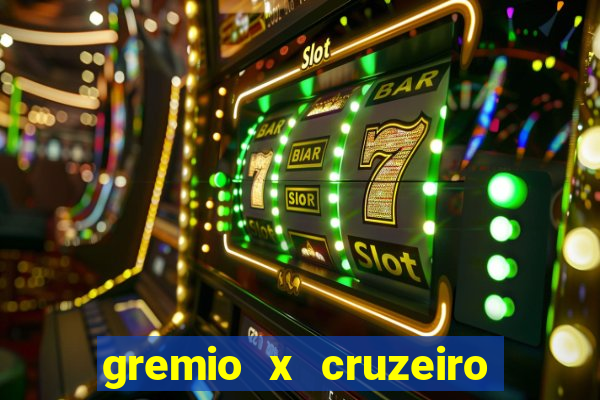 gremio x cruzeiro ao vivo hd